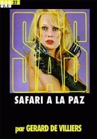 Онлайн книга - Сафари в Ла-Пасе