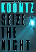 Онлайн книга - Seize the Night