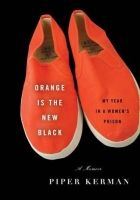 Онлайн книга - Orange is the New Black